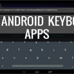 Best 5 Keyboard apps for Android